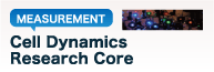 Cell Dynamics Research Core